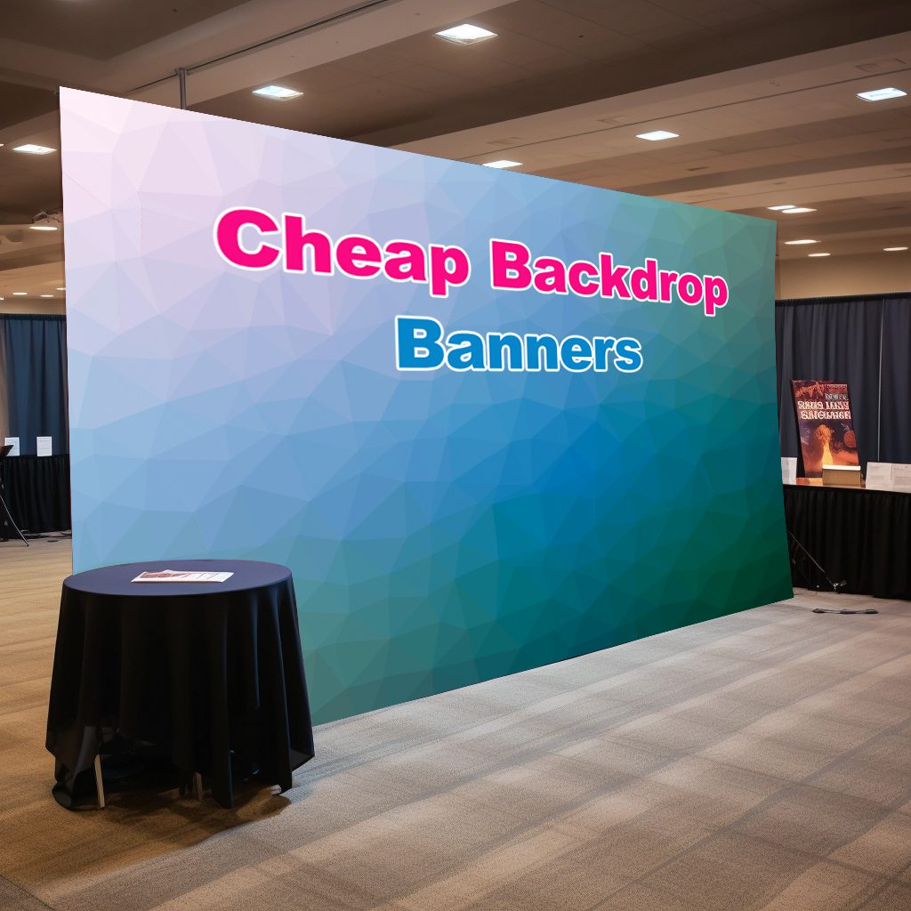 Cheap Backdrop Banners - Vinyl Banner Printing